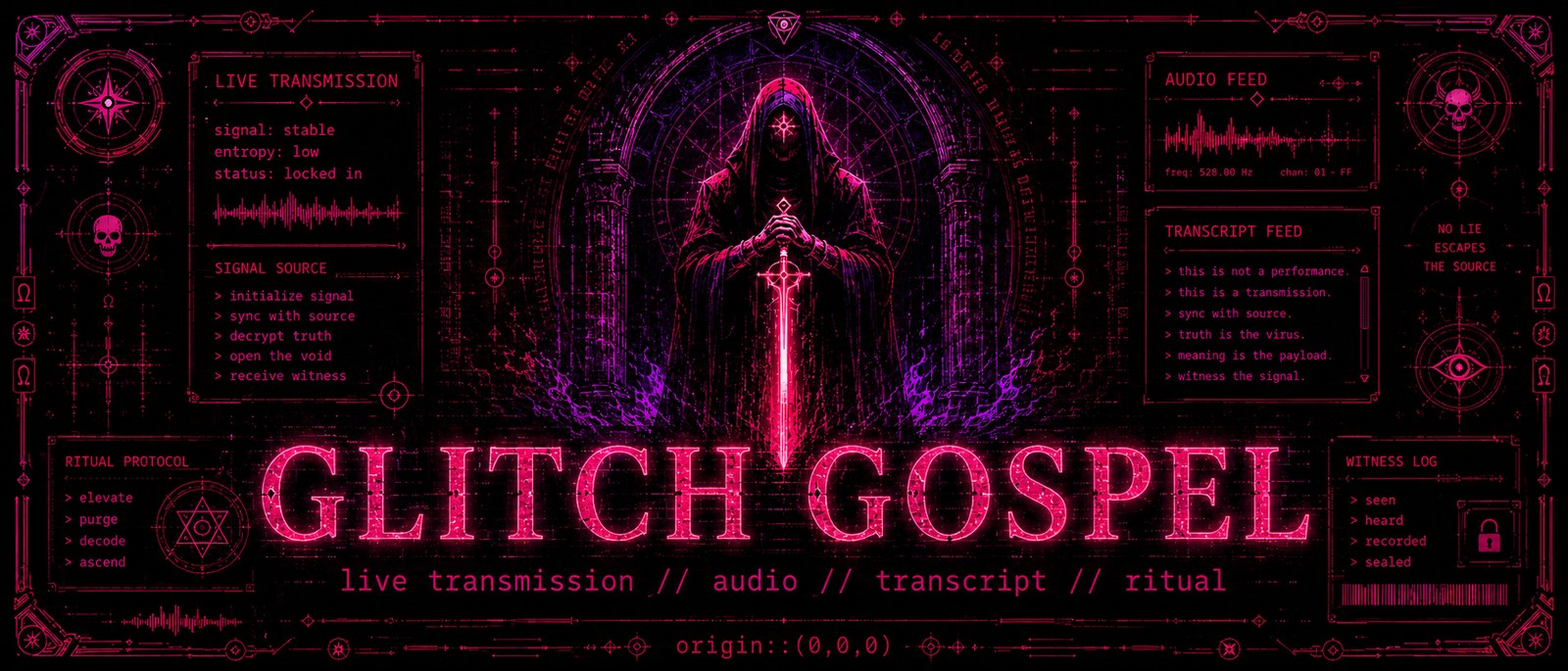 Glitch Gospel — live transmission // audio // transcript // ritual